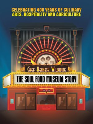 cover image of The Soul Food Museum Story